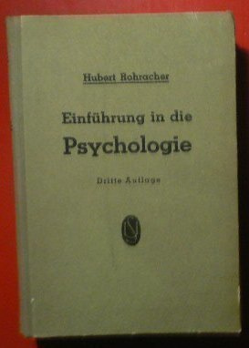 Hubert Rohracher : Einfuhrung in die Psychologie  1948