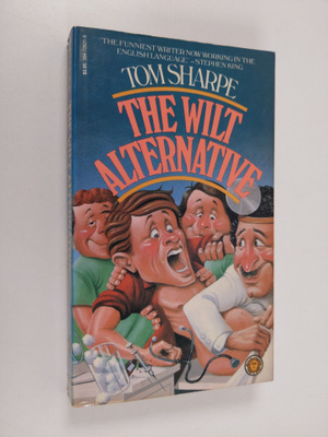 Tom Sharpe : The wilt alternative