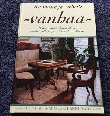 Kunnosta ja verhoile vanhaa