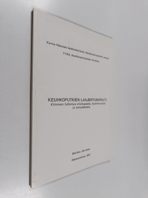 Markku Järvinen : Keuhkoputkien laajentumatauti. - Kliini...