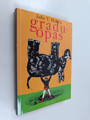 Juha T. Hakala : Graduopas : melkein maisterin niksikirja