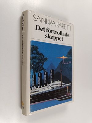 Sandra Paretti : Det förtrollade skeppet