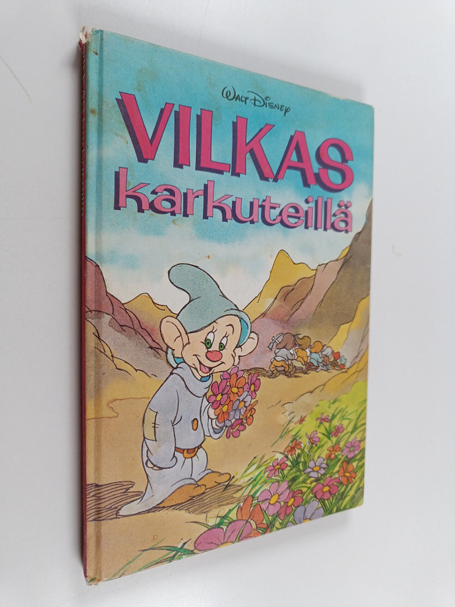 Walt Disney : Vilkas karkuteillä : Disneyn satulukemisto