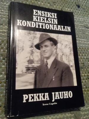 Pekka Jauho: Ensiksi kielsin konditionaalin