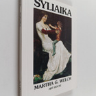 Martha G. Welch : Syliaika - pikkukuva 1