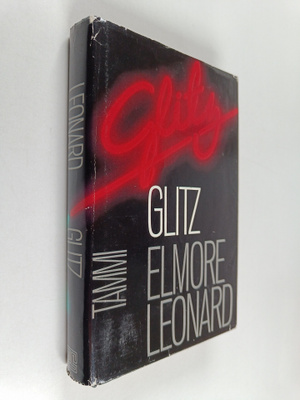 Elmore Leonard : Glitz