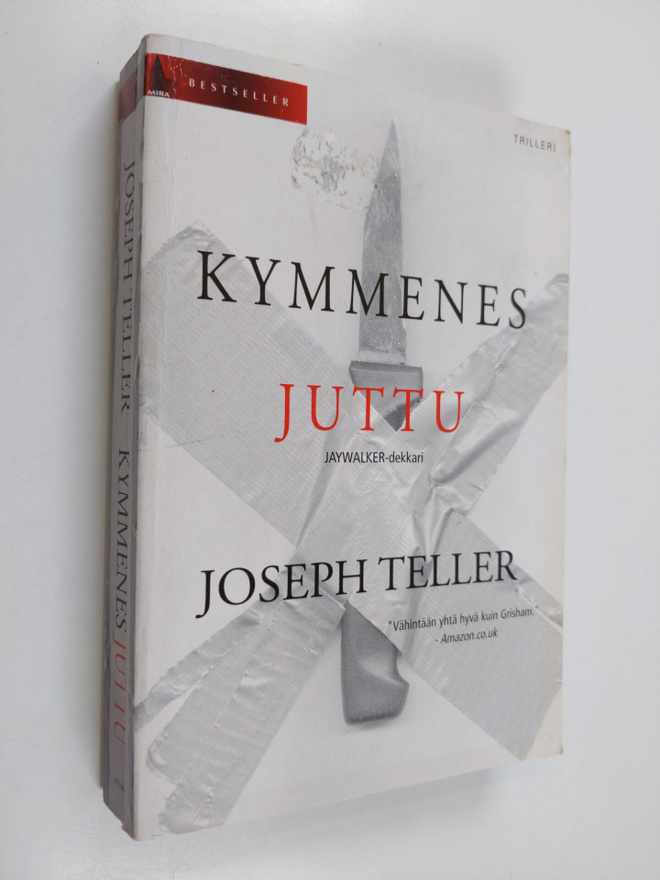 Joseph Teller : Kymmenes juttu