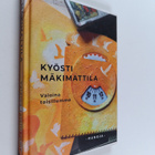 Kyösti Mäkimattila : Valoina toisillemme - Runoja (signee... - pikkukuva 1