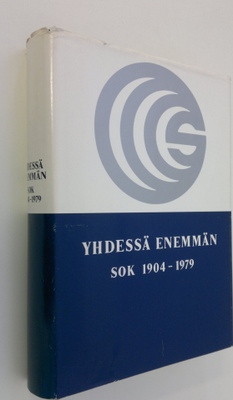 Touko Perko : Yhdessä enemmän : SOK 1904-1979