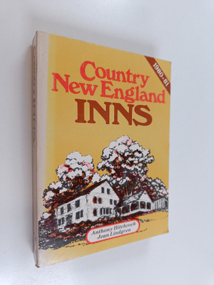 Anthony Hitchcock ym. : Country New England Inns