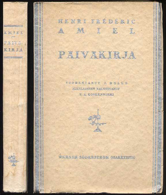 Henri Frédéric Amiel: Päiväkirja (1.p., 1926)