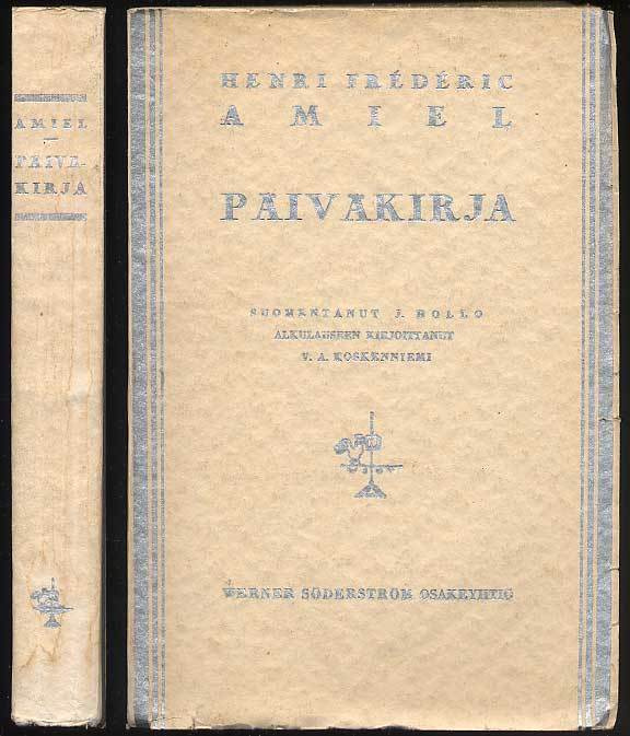 Henri Frédéric Amiel: Päiväkirja (1.p., 1926)