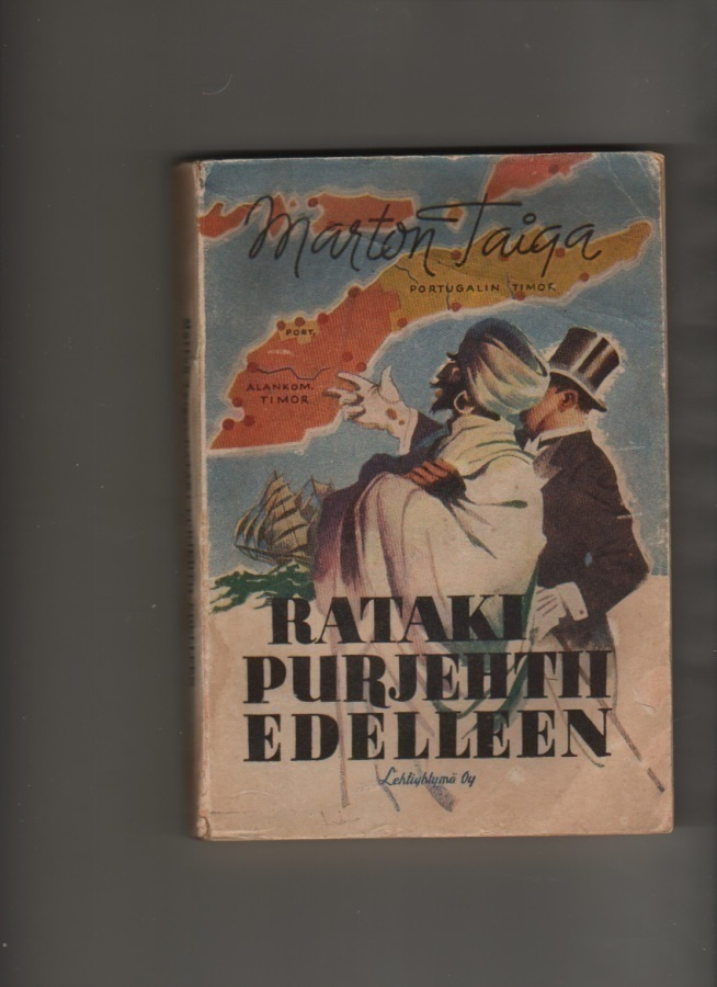 Taiga, Marton: Rataki purjehtii edelleen, LY 1946, nid., K3