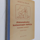 Bertta Vällä : Alakansakoulun kotiseutuopin käsikirja : e... - pikkukuva 1