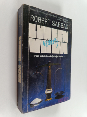 Robert Sabbag : Lumeen vedetty viiva - Erään kokaiinikulj...