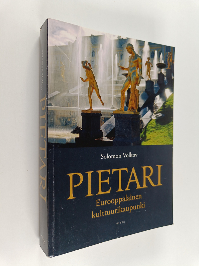 Solomon Volkov : Pietari : eurooppalainen kulttuurikaupunki