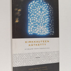 Muhammed al- Ghazali : Kirkkauteen kätketty : Al-Ghazalin... - pikkukuva 1