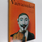 Markus Leppo : Vaivaisukot : Finnish pauper-sculptures - pikkukuva 1