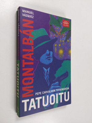 Manuel Vazquez Montalban : Tatuoitu