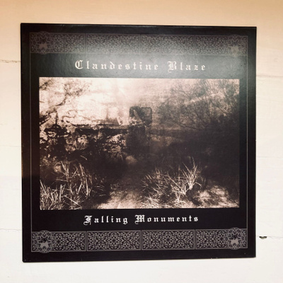 Clandestine Blaze – Falling Monuments LP (2010 painos)
