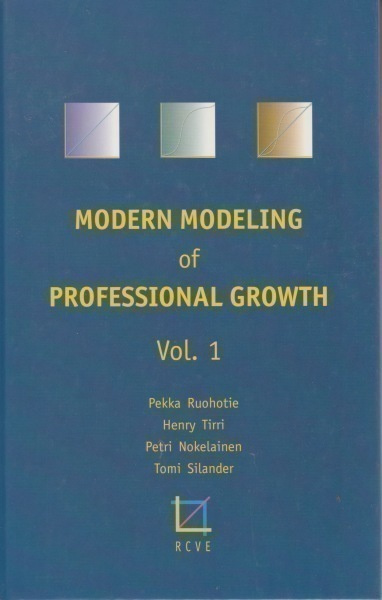 Pekka Ruohotie: Modern modeling of professional growth