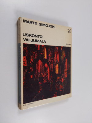 Martti Simojoki : Uskonto vai Jumala