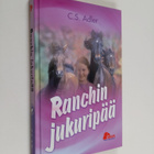C. S Adler : Ranchin jukuripää - pikkukuva 1