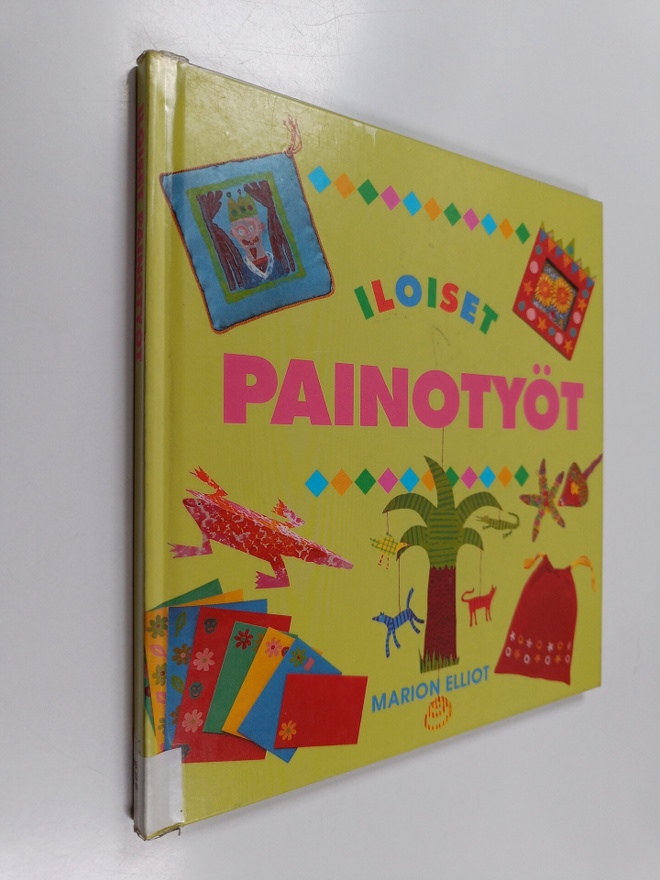 Marion Elliot : Iloiset painotyöt