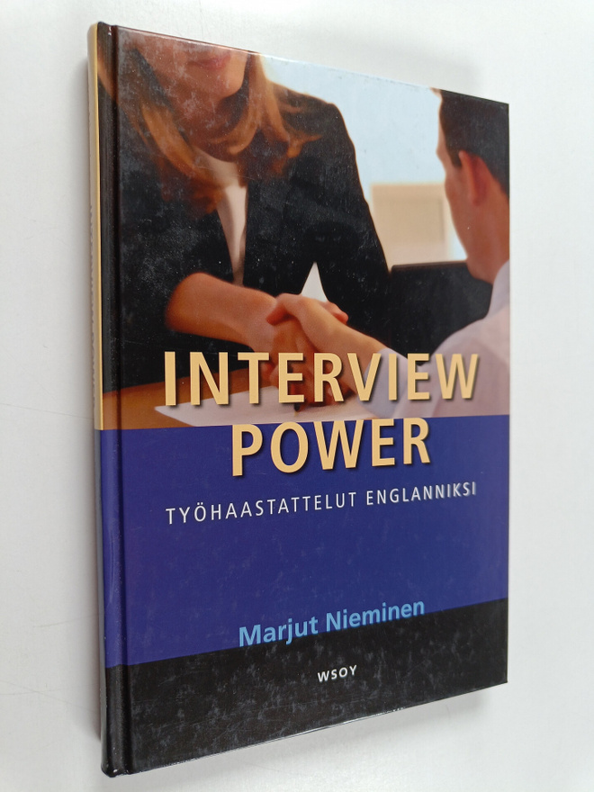 Marjut Nieminen : Interview power : työhaastattelut engla...