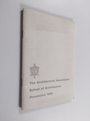 The Architectural Association School of Architecture - Pr...