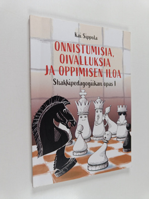 Kai Sippola : Onnistumisia, oivalluksia ja oppimisen iloa...