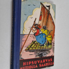 Helmi Krohn : Hipsuvarvas autiolla saarella : kuvitettu t... - pikkukuva 1