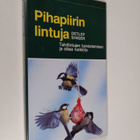 Detlef Singer : Pihapiirin lintuja : talvilintujen tunnis... - pikkukuva 1