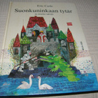 Eric Carle Suonkuninkaan tytär ja muita satuja - pikkukuva 1