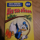 Aku Ankan Taskukirja 104: Aku saa aikaan - pikkukuva 1