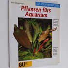 Ines Scheurmann : Pflanzen furs Aquarium - Experten-Rat f... - pikkukuva 1