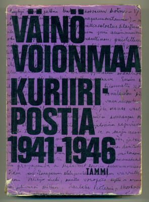 Väinö Voionmaa: Kuriiripostia 1941-1946
