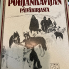 SAKARI PÄLSI: POHJANKÄVIJÄN PÄIVÄKIRJASTA - pikkukuva 1