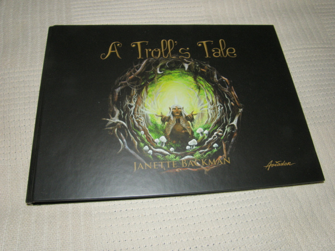Janette Backman A Troll´s Tale