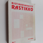 Lauri Lehtola : Rastikko : ristikkosanasto Nro 3 - pikkukuva 1