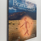 Tilman Lenssen-Erz ym. : Brandberg - der Bilderberg Namib... - pikkukuva 1