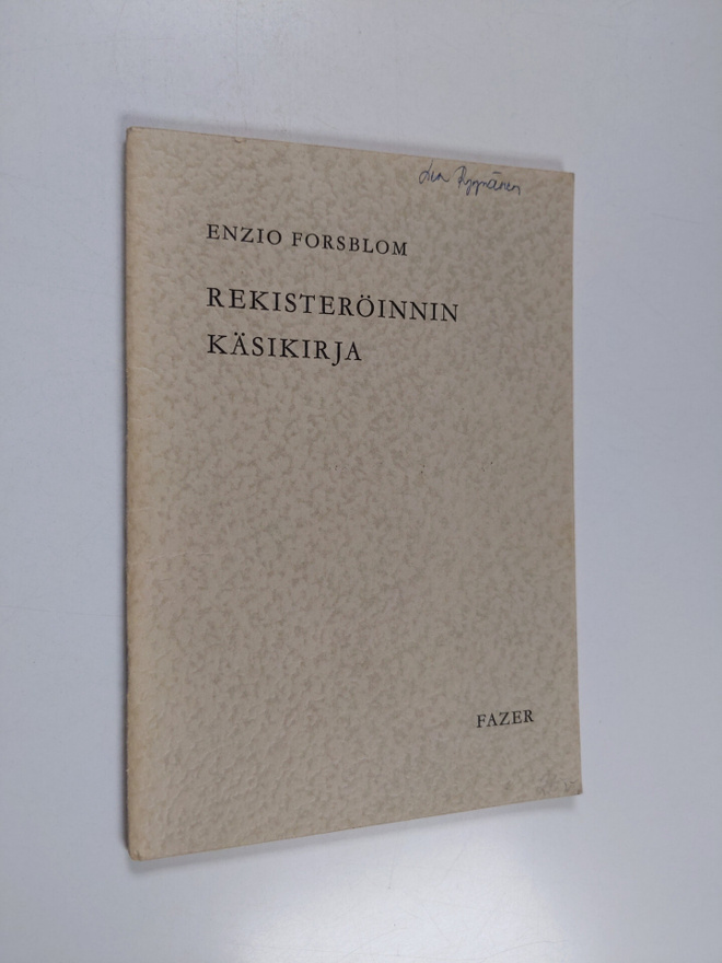 Enzio Forsblom : Rekisteröinnin käsikirja