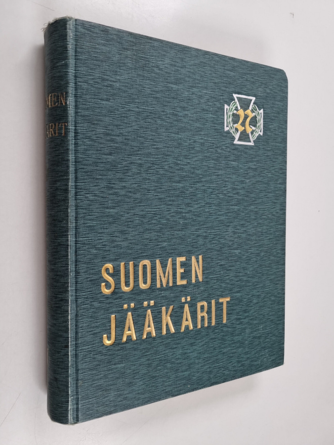 Suomen jääkärit 1 : elämä ja toiminta sanoin ja kuvin