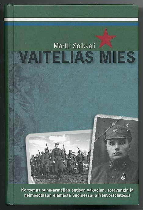 Martti Soikkeli: Vaitelias mies