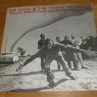 Sir Doug & Texas Tornados - Texas rock for country rol - LP - pikkukuva 1