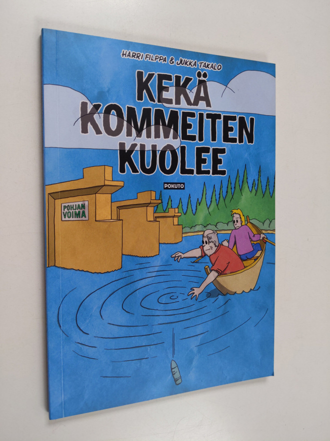 Harri Filppa : Kekä kommeiten kuolee