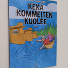 Harri Filppa : Kekä kommeiten kuolee - pikkukuva 1