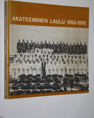 Timo (toim. ja taitto) Juntto : Akateeminen laulu 1953-19...