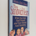 Dennis L. Gibson ym. : The sandwich years : when your kid... - pikkukuva 1