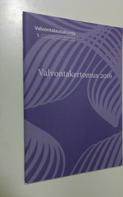 Mikko (kuvat) Kauppinen : Valvontakertomus 2016
